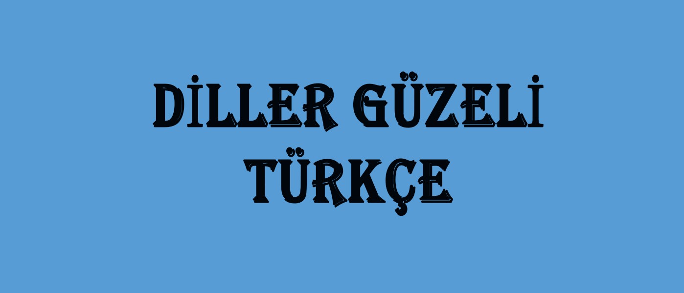 diller-guzeli-turkce